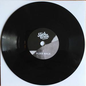 Slick Walk - Never Ever - Vinyl C