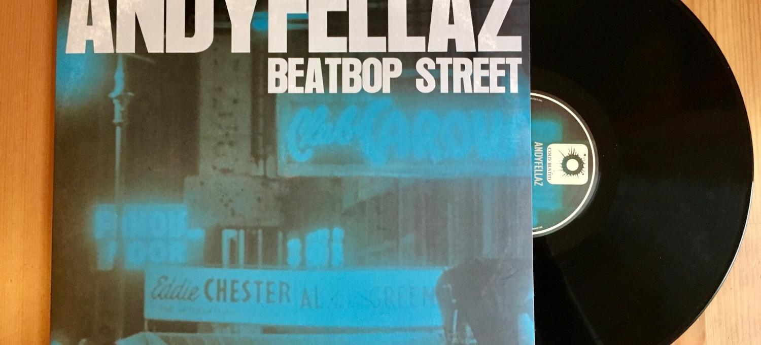 AndyFellaz - BeatBop Street - Cold Busted