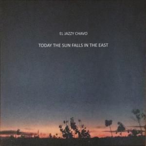 Today The Sun Falls In The East - Cover Front