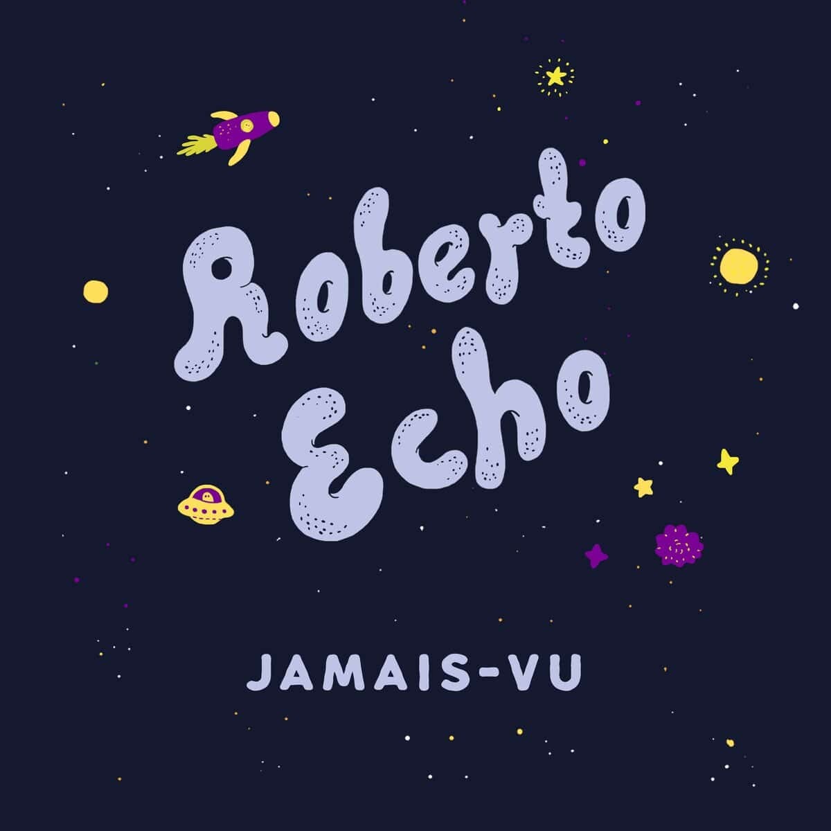 Roberto Echo - Jamais Vu - KO-OP - MPM237
