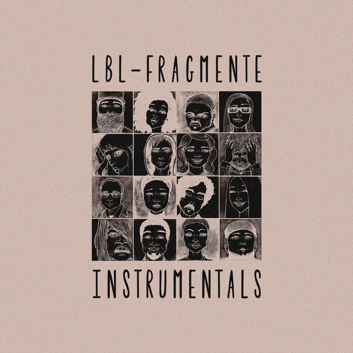 LBL x SterilOne - FRAGMENTE instrumentals