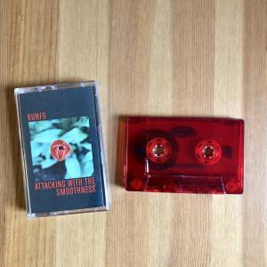 Kunfu - Attacking With The Smoothness - Tape