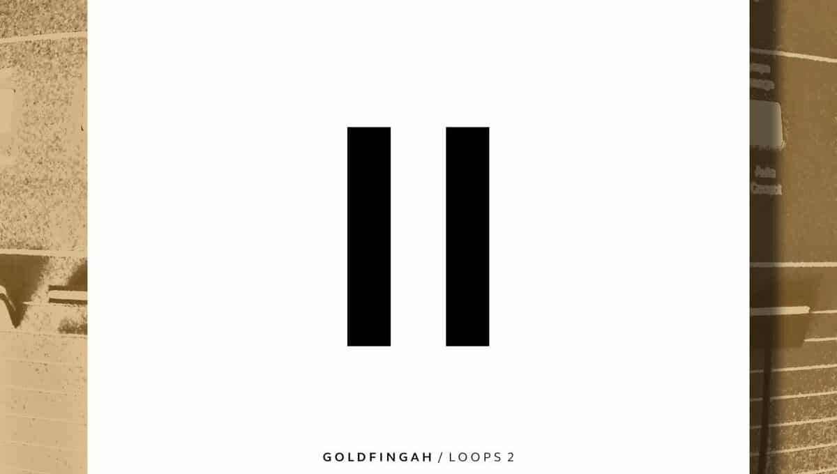 GOLDFINGAH - LOOPS 2