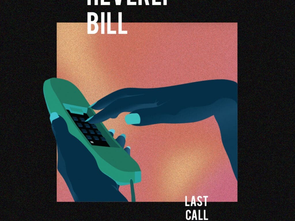 Heverly Bill - Last Call (Beatbliotek)