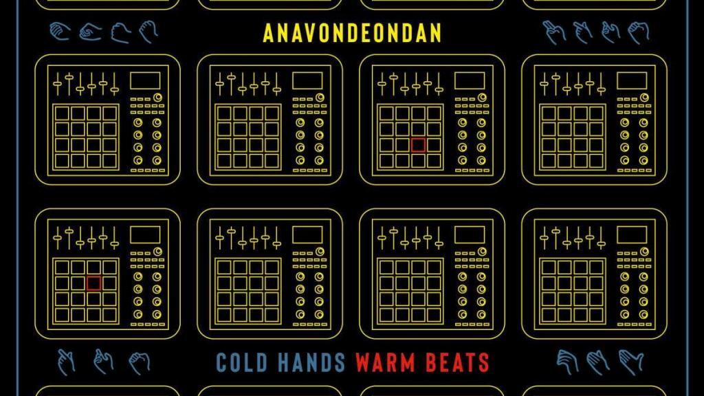 ANAVONDEONAN - Cold Hands Warm Beats