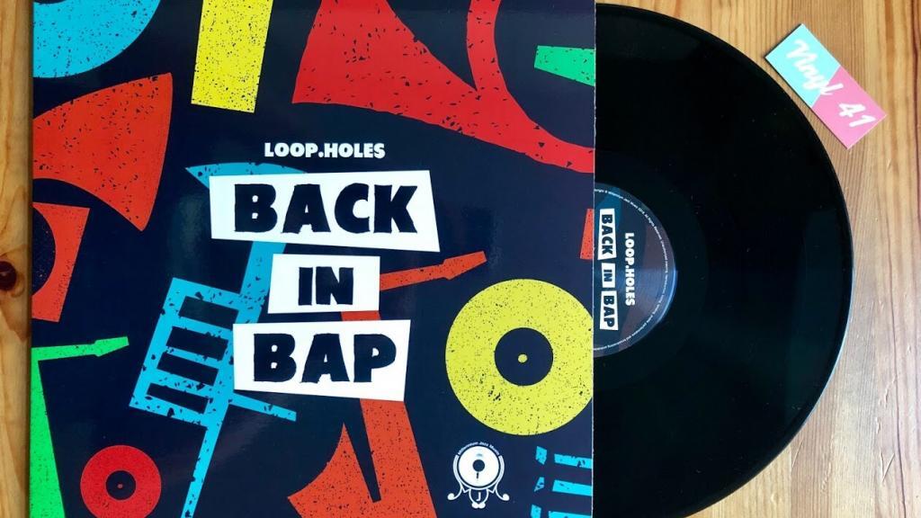 Loop.Holes - Back In Bap