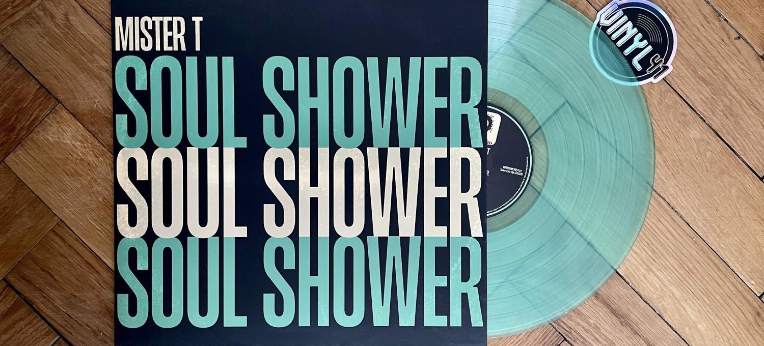 Mister T. - Soul Shower (Cold Busted)