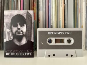 Joeseph Hill - Retrospektive (LabOhr) - Tape A