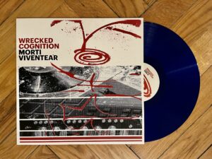 Morti Viventear - Wrecked Cognition (Anette Records) - Vinyl A