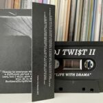 DJ TWI$T II - Life With Drama (Former City Records) - Tape B